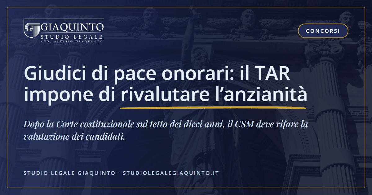 Copertina dell’articolo: «Giudici di pace onorari: il TAR impone di rivalutare l’anzianità», Studio Legale Giaquinto